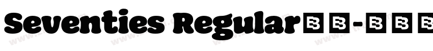 Seventies Regular字体字体转换
